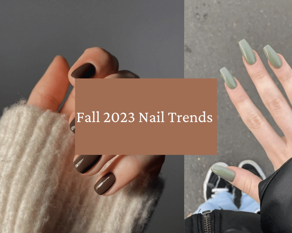 Embrace the Season: Fall 2023 Nail Trends You Need to Try - Mauka Living